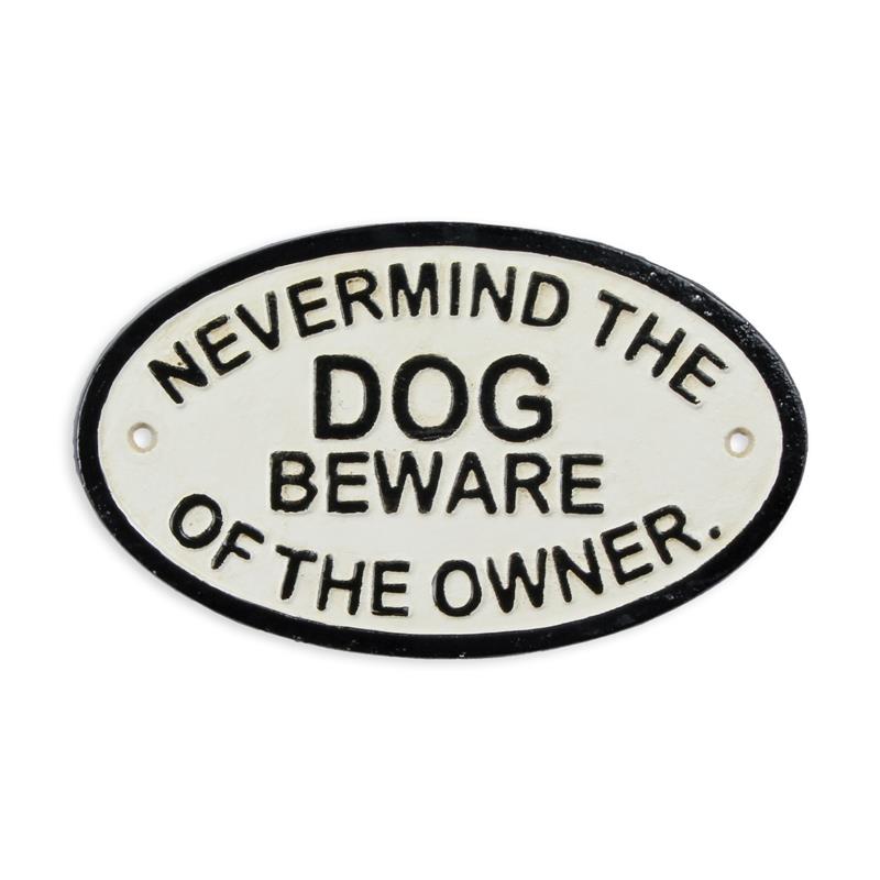 A\u0020CAST\u0020IRON\u0020\u0022NEVERMIND\u0020THE\u0020DOG,\u0020BEWARE\u0020OF\u0020THE\u0020OWNER\u0022\u0020PLAQUE