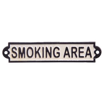 A CAST IRON "SMOKING AREA" PLAQUE