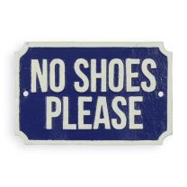 A CAST IRON "NO SHOES PLEASE" PLAQUE